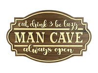 Man Cave Sign