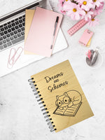 Dreams and Schemes Cat Notebook / Journal