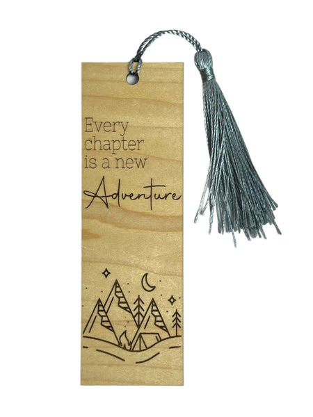 Every Chapter is a New Adventure Bookmark - Maple